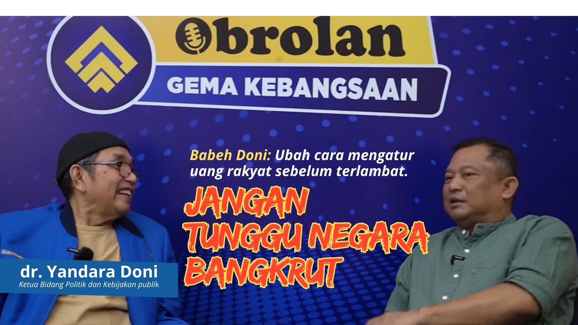 jangan tunggu negara bangkrut