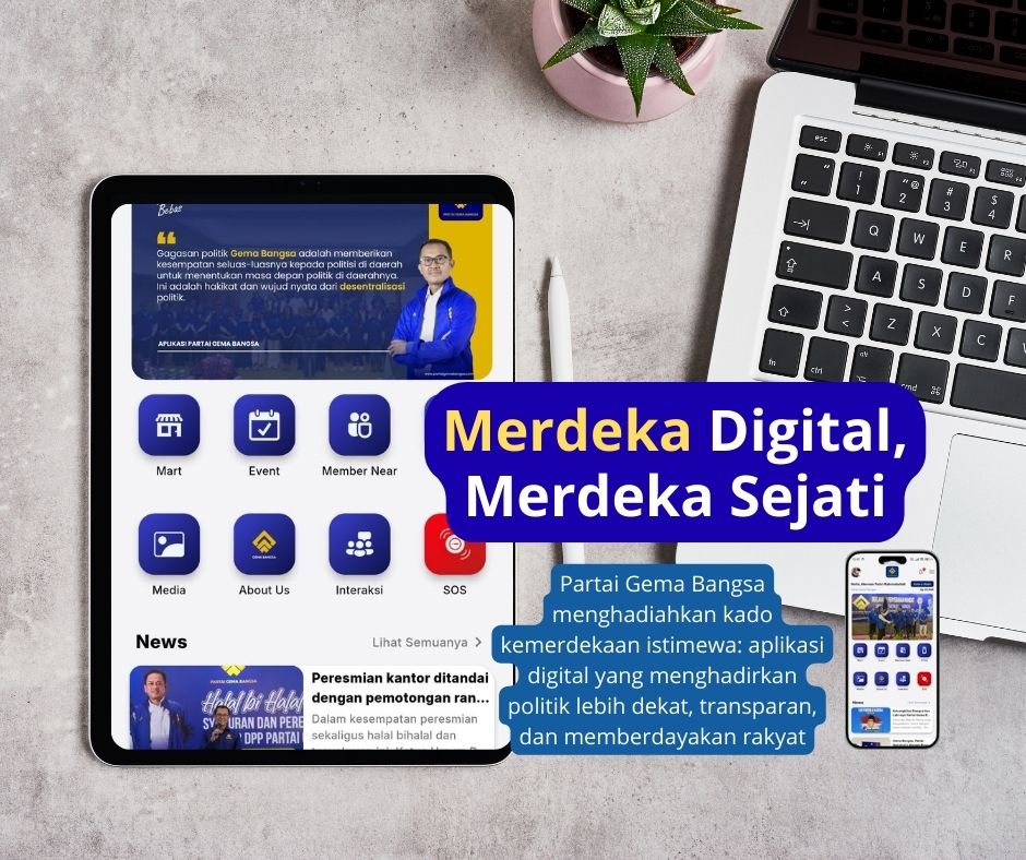 Peluncuran Aplikasi Gema Bangsa sebagai kado kemerdekaan Indonesia ke-80, simbol merdeka digital dan partai modern