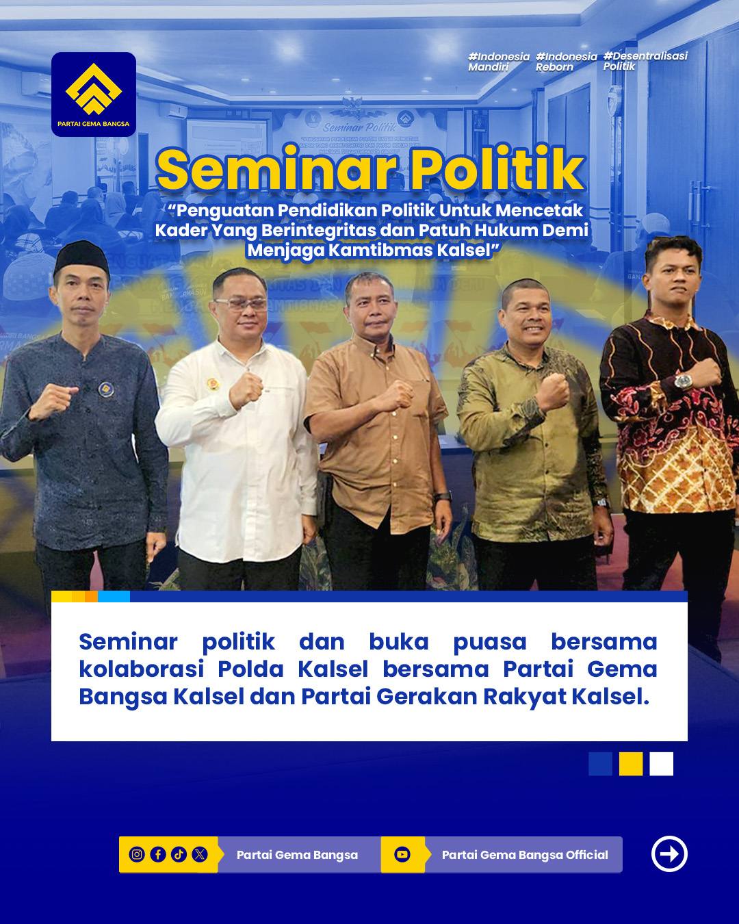 "Ketua DPW Gema Bangsa Kalsel Mimin dan jajaran Polda Kalsel dalam seminar politik di Banjarmasin