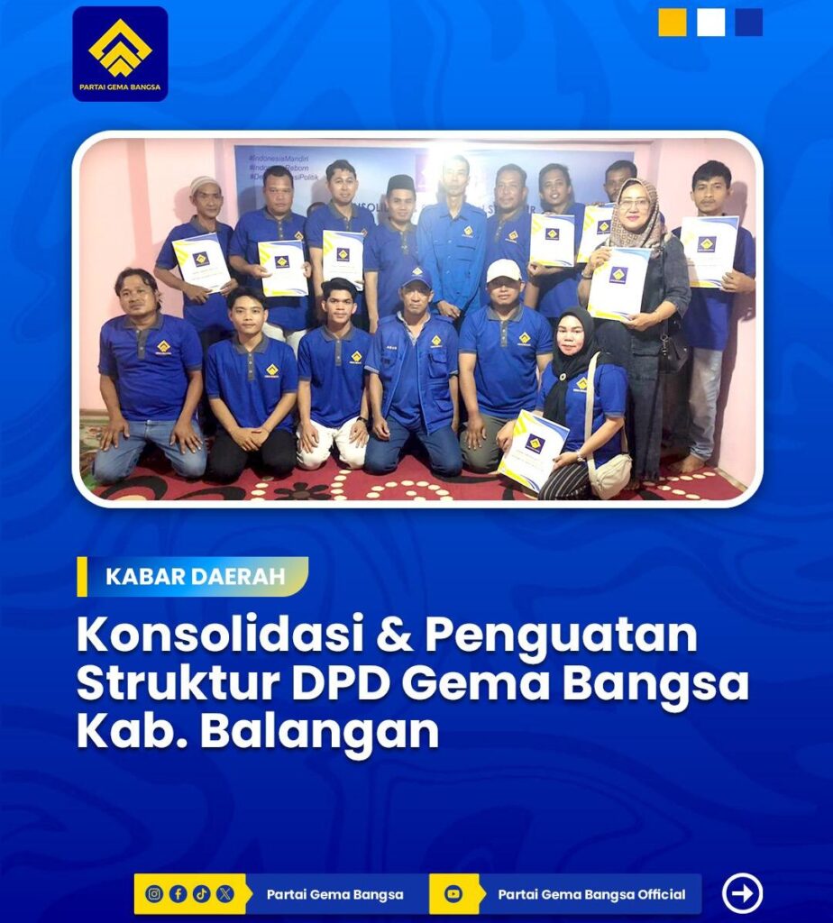 Gema Bangsa Balangan Kini Solid Hingga ke Akar Rumput: Struktur 100% Rampung!