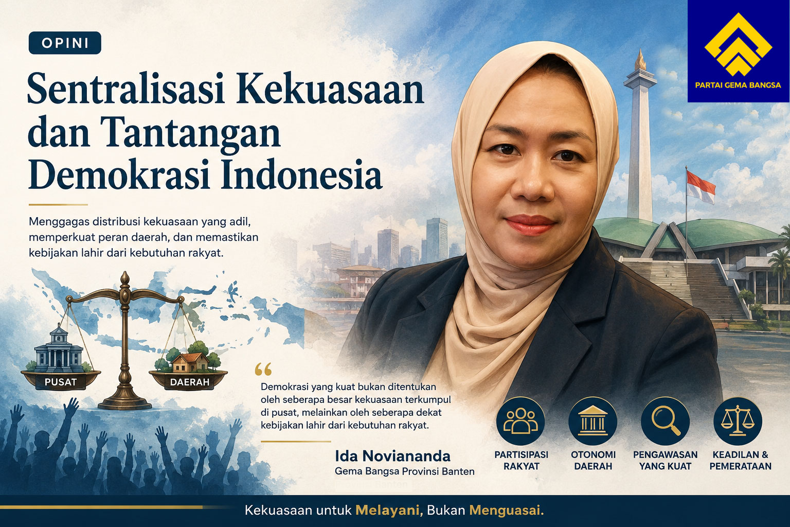Opini Ida Noviananda tentang dampak sentralisasi kekuasaan terhadap demokrasi, pembangunan daerah, dan pentingnya distribusi kewenangan yang lebih adil di Indonesia.